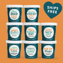 Load image into Gallery viewer, Photo of 8 pints of Father's Day ice cream tubs with Father's Day-themed labels on an orange background. Ships free.