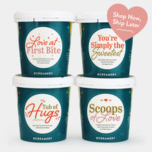 Load image into Gallery viewer, Valentine&#39;s Day Ice Cream Gift - 4 Pints