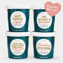 Load image into Gallery viewer, Not Today Cupid Ice Cream Gift - 4 Pints